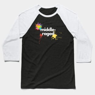 Middle-raged Baseball T-Shirt
